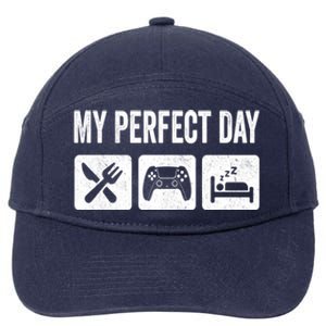 My Perfect Day Video Games Gift Funny Cool Gamer Tee Gift Great Gift 7-Panel Snapback Hat