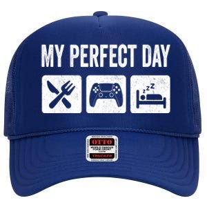 My Perfect Day Video Games Gift Funny Cool Gamer Tee Gift Great Gift High Crown Mesh Back Trucker Hat