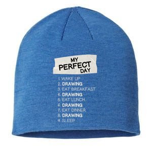 My Perfect Day Drawing Rest Day Painting Day Off Holiday Gift Sustainable Beanie