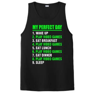 My Perfect Day Video Games Meaningful Gift Funny Cool Gamer Tee Gift PosiCharge Competitor Tank