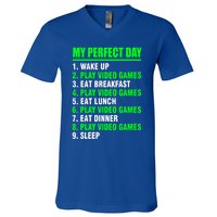 My Perfect Day Video Games Meaningful Gift Funny Cool Gamer Tee Gift V-Neck T-Shirt