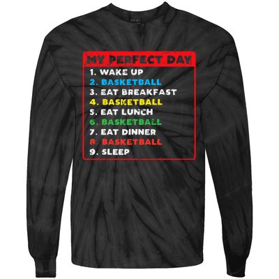 My Perfect Day Basketball Funny Coach Player Women Men Gift Tie-Dye Long Sleeve Shirt