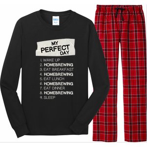 My Perfect Day Homebrewing Rest Day Brewery Day Off Holiday Gift Long Sleeve Pajama Set