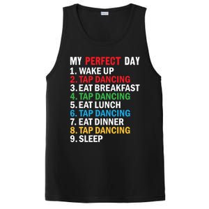 My Perfect Day Tap Dance Teacher Tap Dancer Funny Gift PosiCharge Competitor Tank