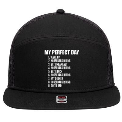 My Perfect Day Funny Horseback Riding Gift 7 Panel Mesh Trucker Snapback Hat