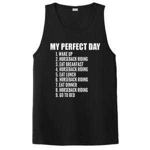 My Perfect Day Funny Horseback Riding Gift PosiCharge Competitor Tank