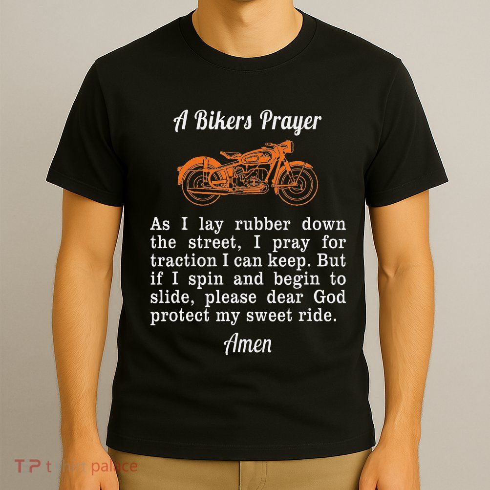 Motorcycle Prayer Design Bikers Prayer T-Shirt