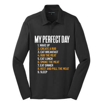 My Perfect Day Smoke Meat All Day Barbecue Lover Pitmaster Gift Silk Touch Performance Long Sleeve Polo