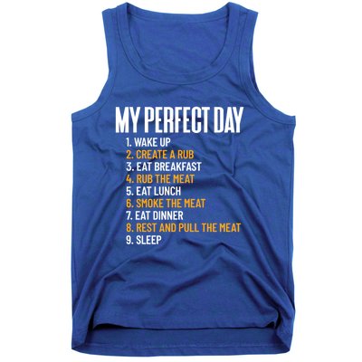 My Perfect Day Smoke Meat All Day Barbecue Lover Pitmaster Gift Tank Top