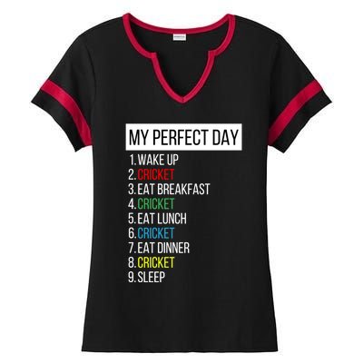 My Perfect Day Cricket Gift Ladies Halftime Notch Neck Tee