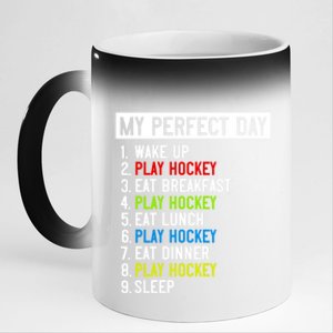 My Perfect Day: Play Hockey All Day Long! Gift 11oz Black Color Changing Mug