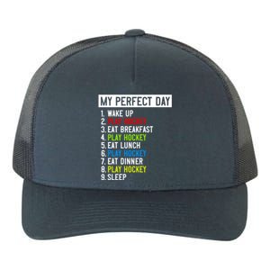 My Perfect Day: Play Hockey All Day Long! Gift Yupoong Adult 5-Panel Trucker Hat