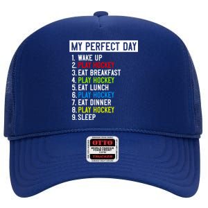 My Perfect Day: Play Hockey All Day Long! Gift High Crown Mesh Back Trucker Hat