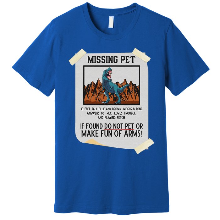 Missing Pet Dinosaur T Rex Lover Funny Halloween Costume Premium T-Shirt