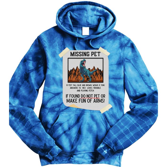 Missing Pet Dinosaur T Rex Lover Funny Halloween Costume Tie Dye Hoodie