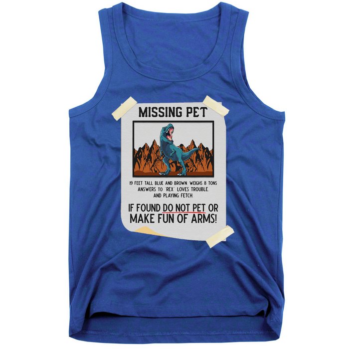 Missing Pet Dinosaur T Rex Lover Funny Halloween Costume Tank Top