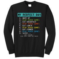 My Perfect Day Play Video Games Funny Gamer Sweatshirt