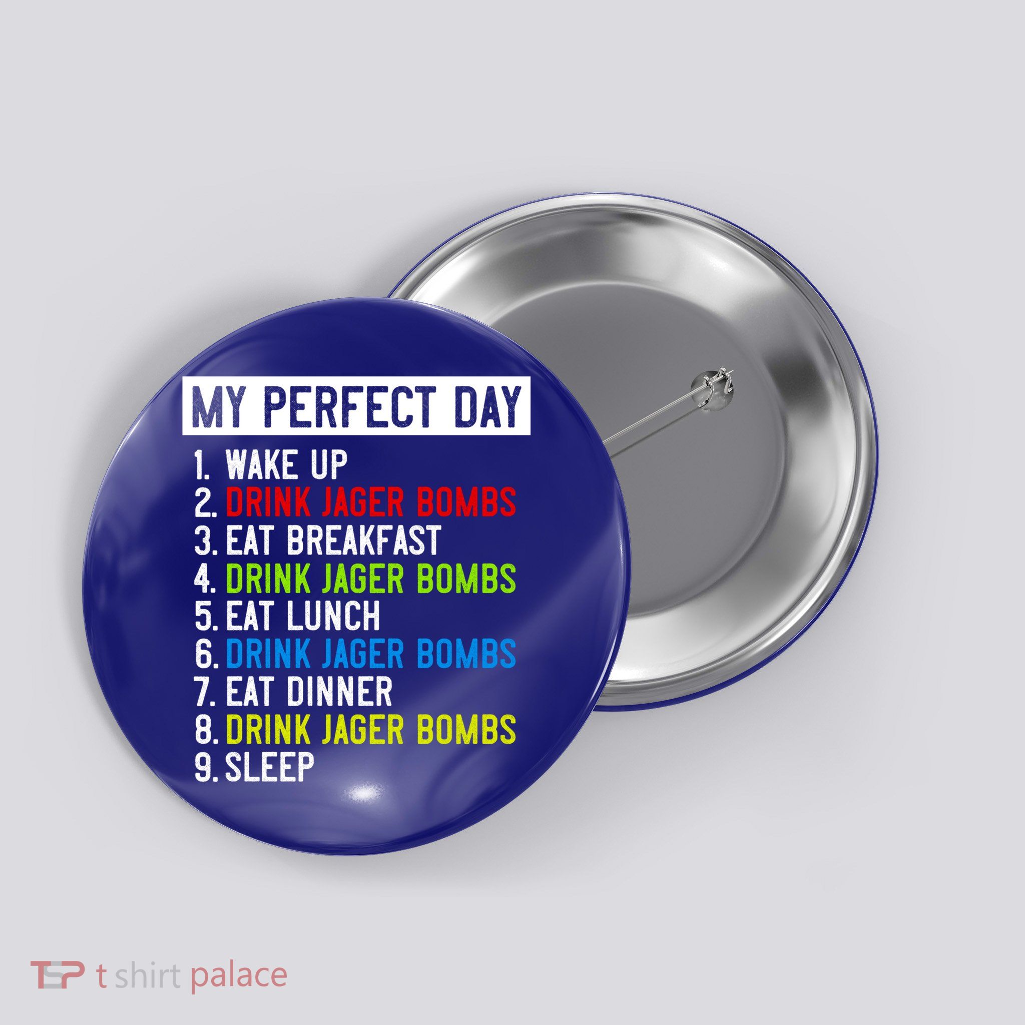 My Perfect Day: Jager Bombs All Day Long! Gift Button