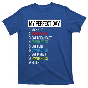 My Perfect Day Gymnastics Gift T-Shirt