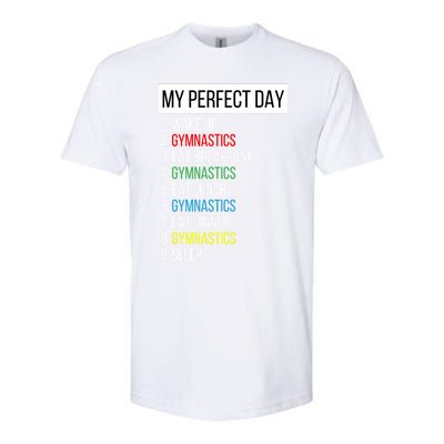 My Perfect Day Gymnastics Gift Softstyle® CVC T-Shirt