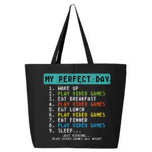 My Perfect Day Play Video Games Funny Gamer 25L Jumbo Tote