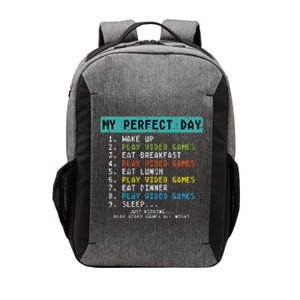 My Perfect Day Play Video Games Funny Gamer Vector Backpack