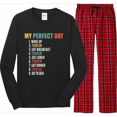 My Perfect Day Funny Tourism Gift Long Sleeve Pajama Set