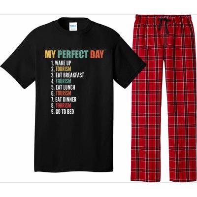 My Perfect Day Funny Tourism Gift Pajama Set