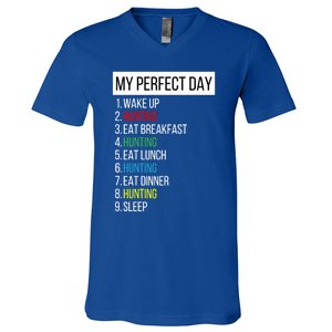 My Perfect Day Hunting Gift V-Neck T-Shirt