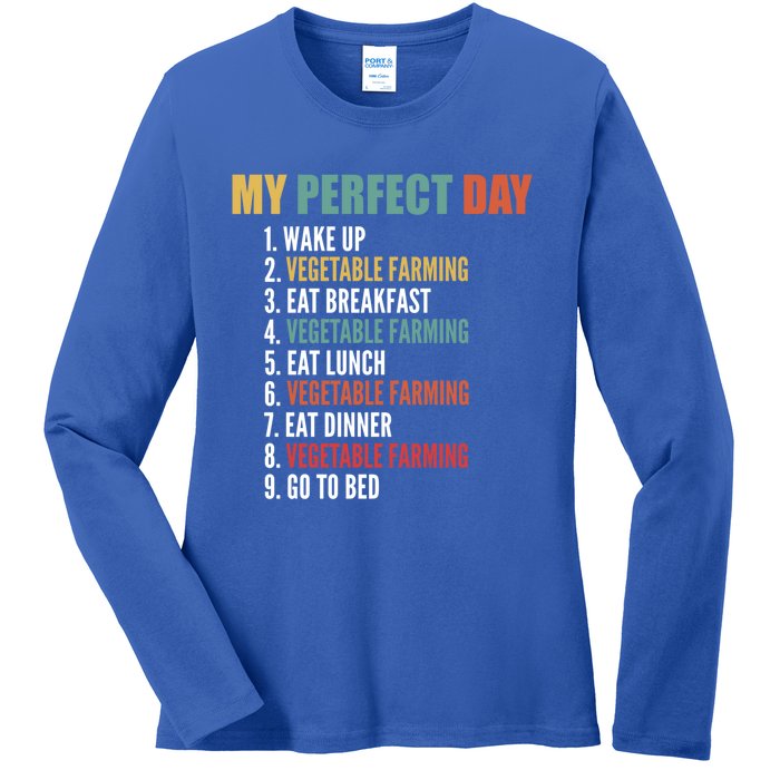 My Perfect Day Funny Vegetable Farming Gift Ladies Long Sleeve Shirt