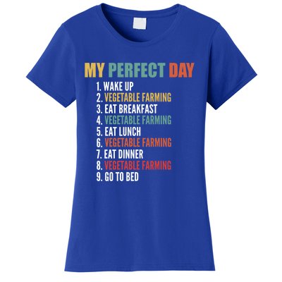 My Perfect Day Funny Vegetable Farming Gift Women's T-Shirt