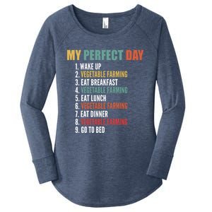 My Perfect Day Funny Vegetable Farming Gift Women's Perfect Tri Tunic Long Sleeve Shirt