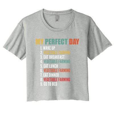 My Perfect Day Funny Vegetable Farming Gift Women's Crop Top Tee