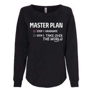 Master Plan Degree Academic Diploma Graduation Mba Graduate Womens California Wash Sweatshirt