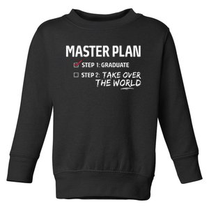 Master Plan Degree Academic Diploma Graduation Mba Graduate Toddler Sweatshirt