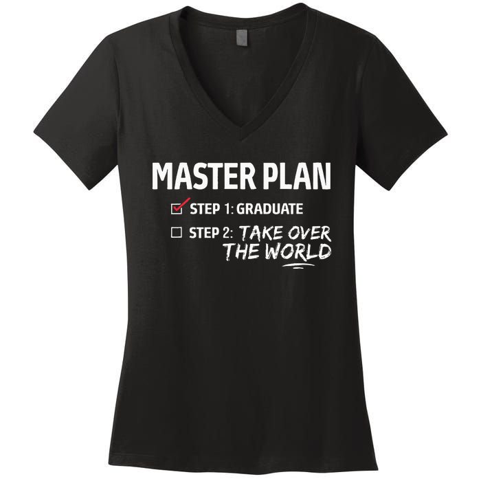 Master Plan Degree Academic Diploma Graduation Mba Graduate Women's V-Neck T-Shirt