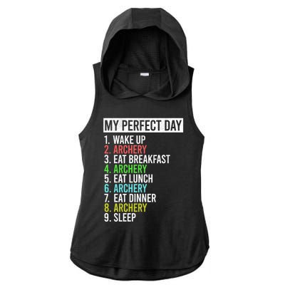 My Perfect Day Bow Archer Bow Hunter Archery Cool Gift Ladies PosiCharge Tri-Blend Wicking Draft Hoodie Tank