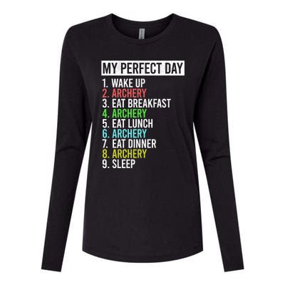 My Perfect Day Bow Archer Bow Hunter Archery Cool Gift Womens Cotton Relaxed Long Sleeve T-Shirt