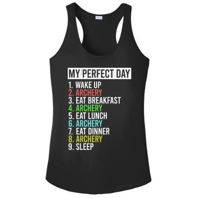 My Perfect Day Bow Archer Bow Hunter Archery Cool Gift Ladies PosiCharge Competitor Racerback Tank