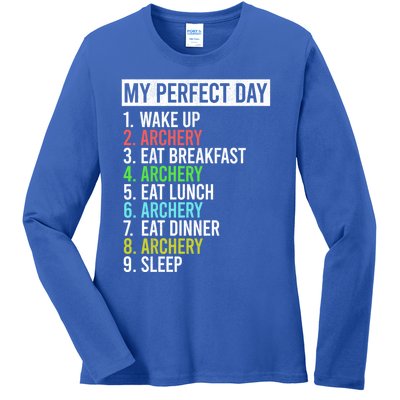 My Perfect Day Bow Archer Bow Hunter Archery Cool Gift Ladies Long Sleeve Shirt