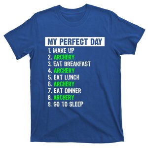 My Perfect Day Funny Archery Gift T-Shirt