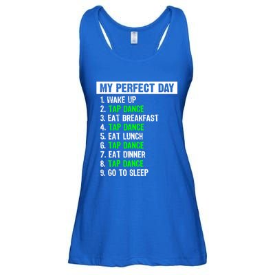 My Perfect Day Funny Tap Dancing Dancer Gift Funny Gift Ladies Essential Flowy Tank