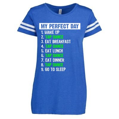 My Perfect Day Funny Tap Dancing Dancer Gift Funny Gift Enza Ladies Jersey Football T-Shirt