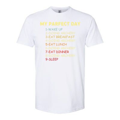 My Perfect Day Start With Archery Funny Gift For Archer Gift Softstyle CVC T-Shirt