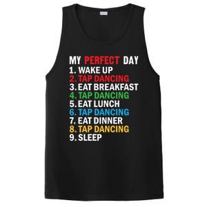 My Perfect Day Tap Dance Teacher Tap Dancer Cute Gift PosiCharge Competitor Tank