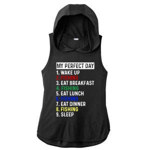 My Perfect Day Fishing Funny Fishing Meaningful Gift Ladies PosiCharge Tri-Blend Wicking Draft Hoodie Tank