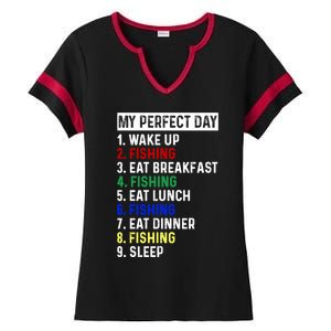 My Perfect Day Fishing Funny Fishing Meaningful Gift Ladies Halftime Notch Neck Tee