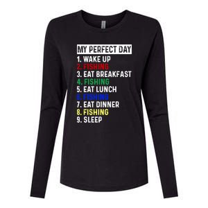 My Perfect Day Fishing Funny Fishing Meaningful Gift Womens Cotton Relaxed Long Sleeve T-Shirt