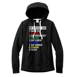 My Perfect Day Fishing Funny Fishing Meaningful Gift Women's Fleece Hoodie