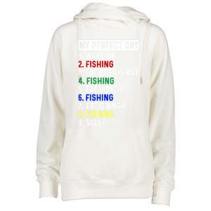 My Perfect Day Fishing Funny Fishing Meaningful Gift Womens Funnel Neck Pullover Hood